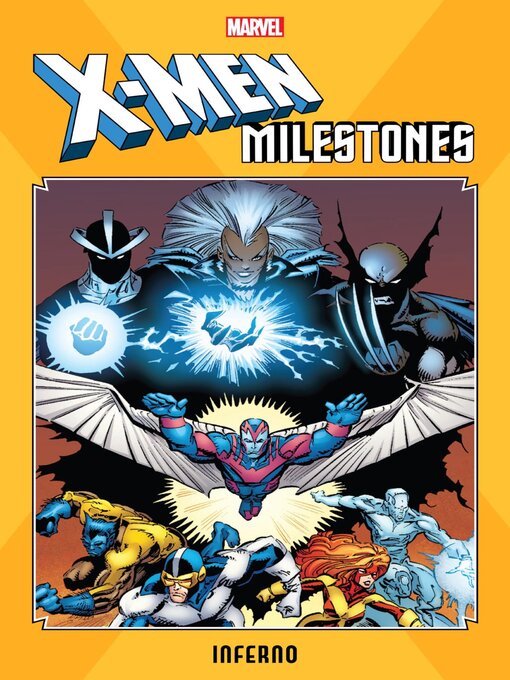 Title details for X-Men Milestones: Inferno by Chris Claremont - Available